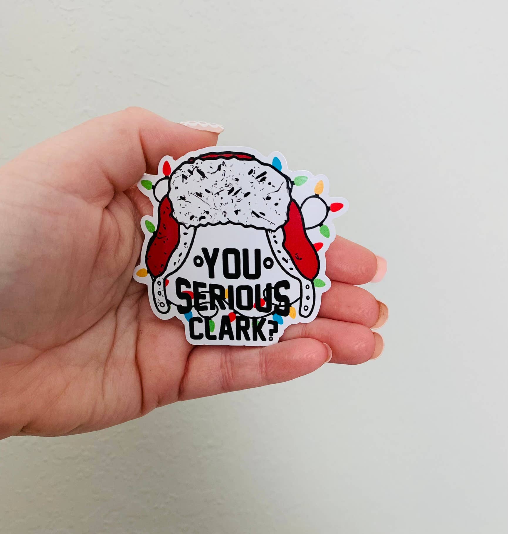 Serious Clark-Christmas Vacation Sticker – The Square Knot Crafts